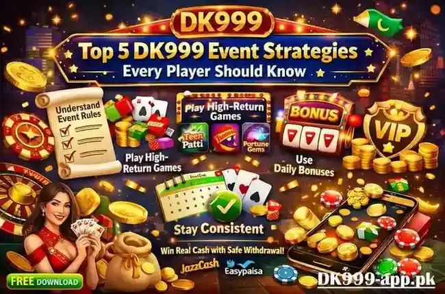 Top 5 DK999 Event Strategies